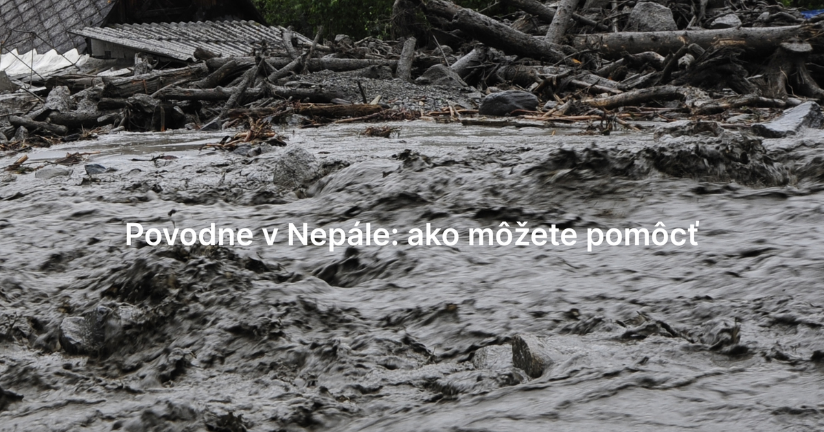DARUJME.sk blogy_Povodne v Nepale